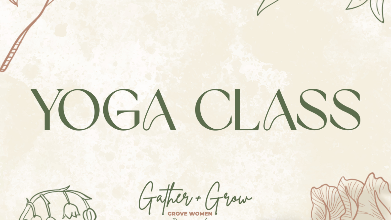 Gather & Grow: Women's Yoga Class