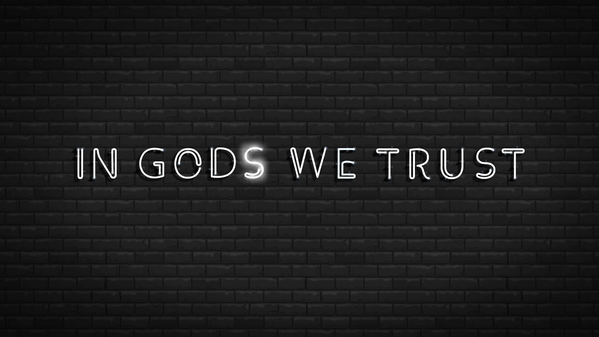 In Gods We Trust