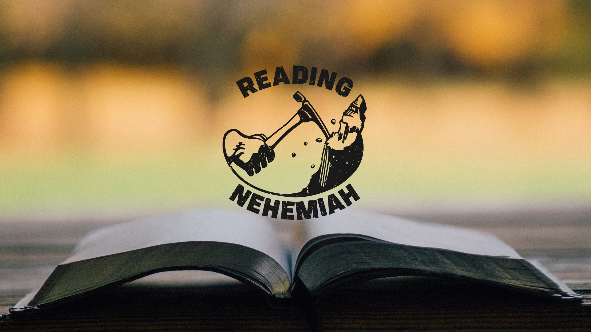 Reading Nehemiah